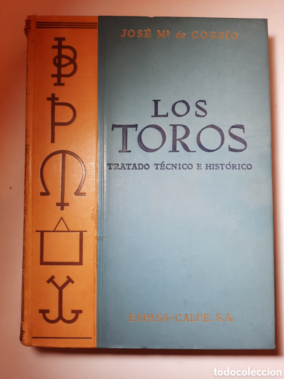 Libros: Los Toros Coss&iacute;o Espasa Calpe tomo 6