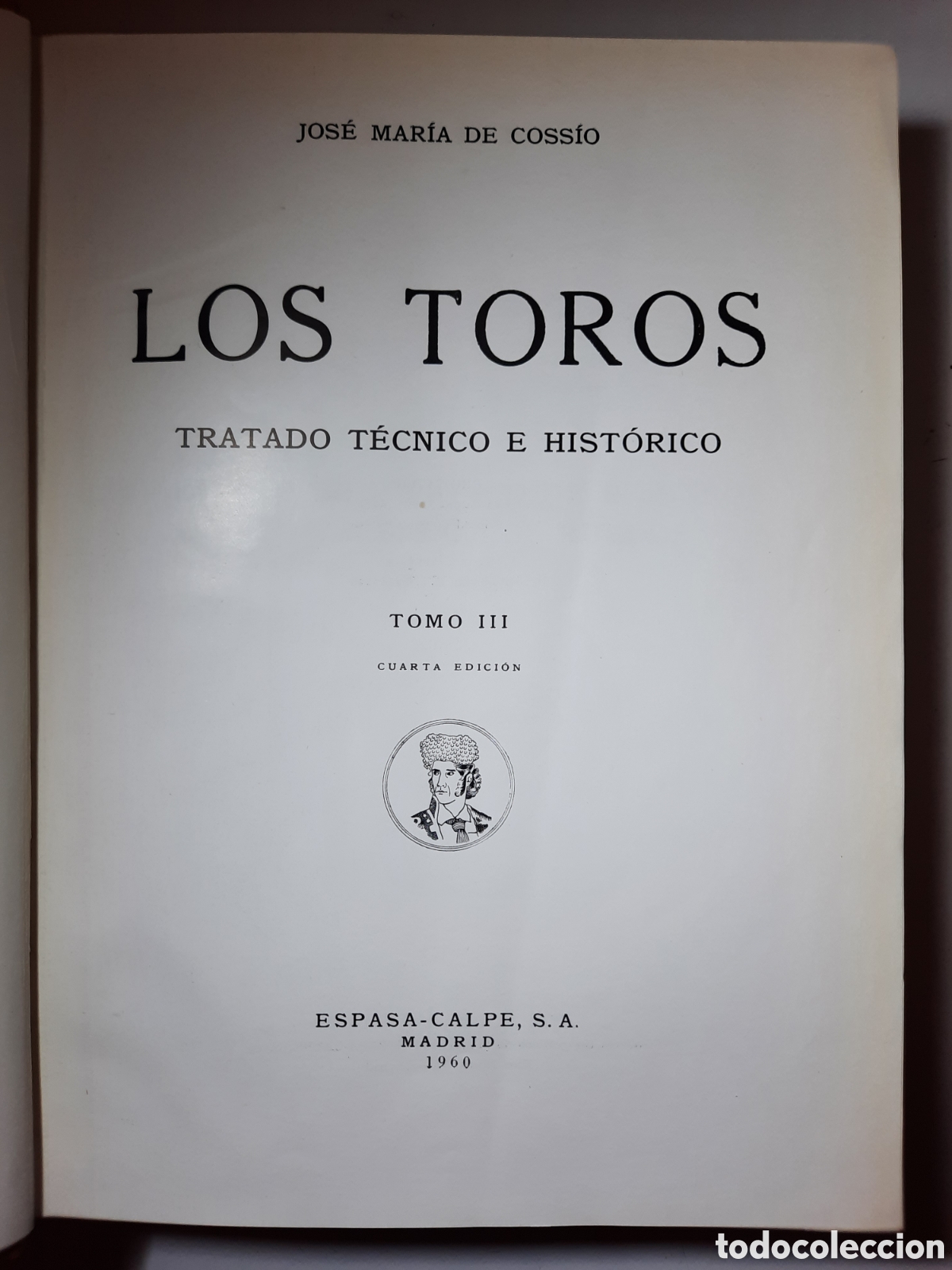 Libros: Los Toros - Coss&iacute;o - Espasa Calpe - Tomo 3