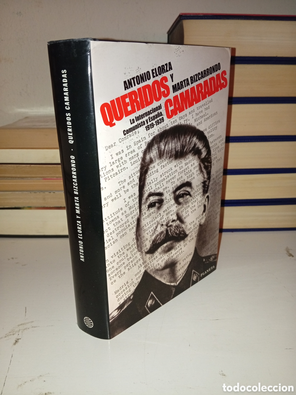 Libros: Queridos camaradas. La internacional comunista y Espa&ntilde;a - Foto 2