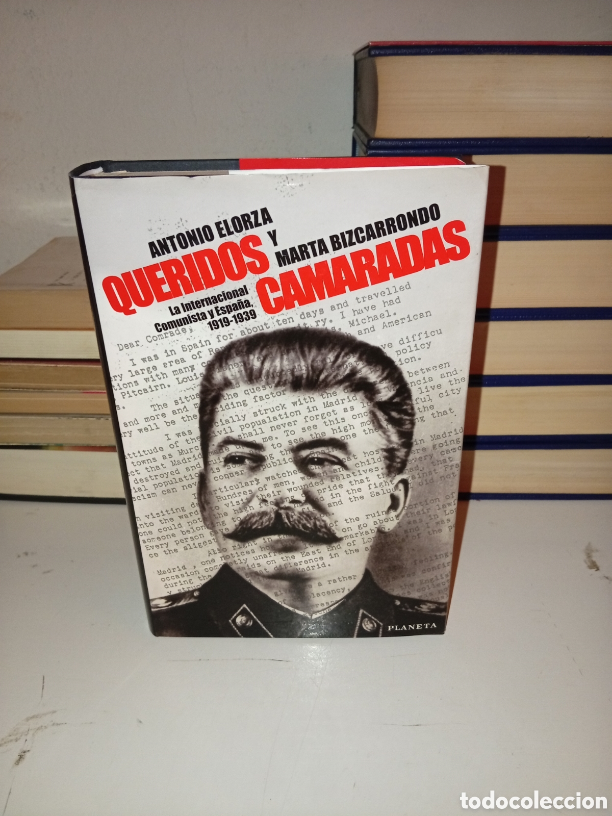 Libros: Queridos camaradas. La internacional comunista y Espa&ntilde;a - Foto 1