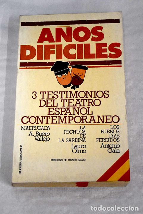 Libros: A&ntilde;os dif&iacute;ciles: : Bruguera.
