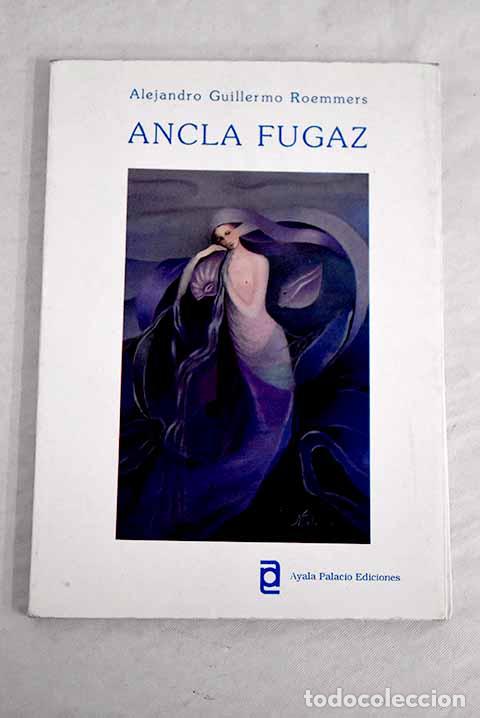 Libros: Ancla fugaz: Roemmers, Alejandro Guillermo.- Roemmers, Alejandro Guillermo