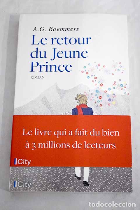 Libros: Le retour du jeune prince.- Roemmers, Alejandro Guillermo