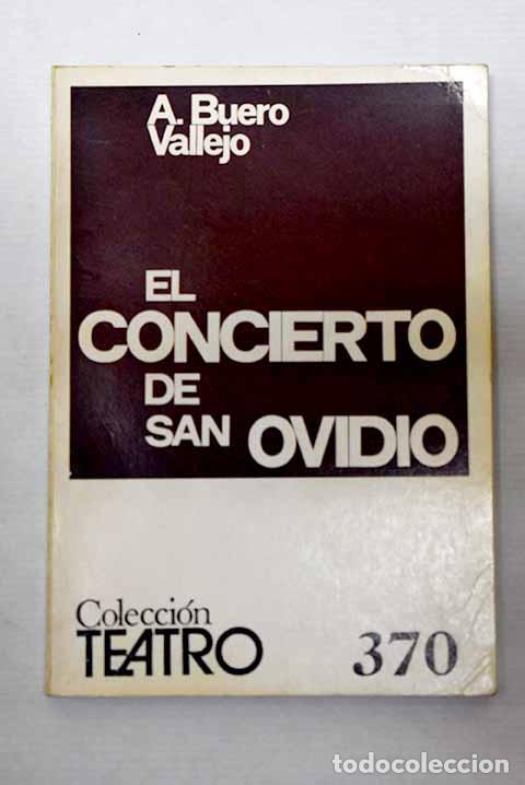 Libros: El concierto de San Ovidio.- Buero Vallejo, Antonio