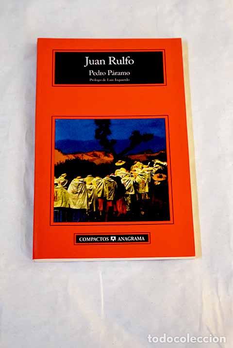Libros: Pedro P&aacute;ramo: Rulfo, Juan.- Rulfo, Juan