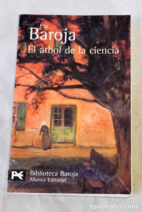 Libros: El &aacute;rbol de la ciencia.- Baroja, P&iacute;o