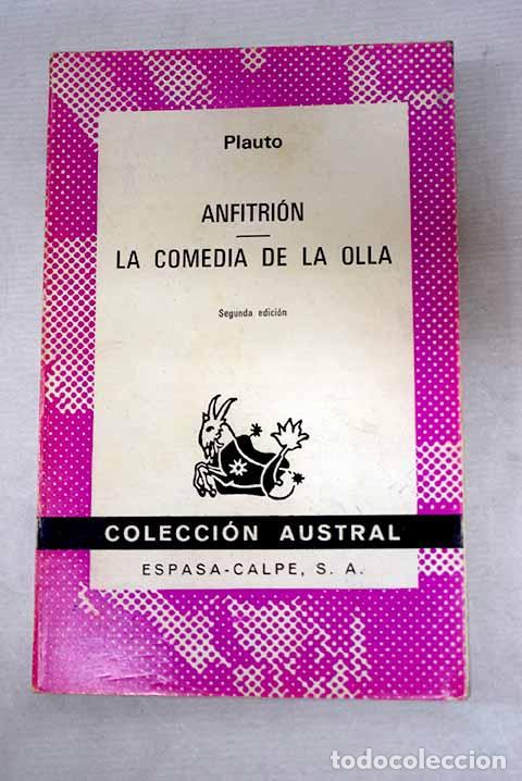 Libros: Anfitri&oacute;n ; La comedia de la Olla.- Plauto
