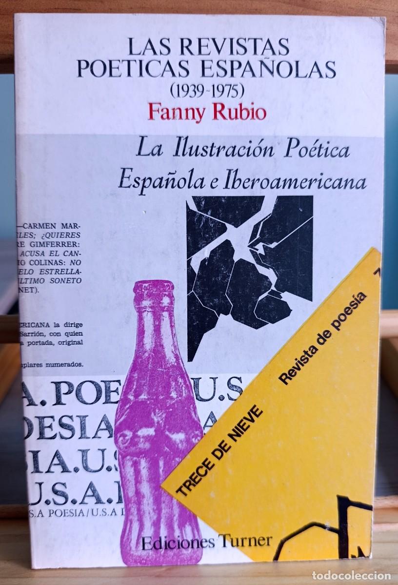 Libros: Rubio, Fanny.- Las revistas po&eacute;ticas espa&ntilde;olas (1939-1975)