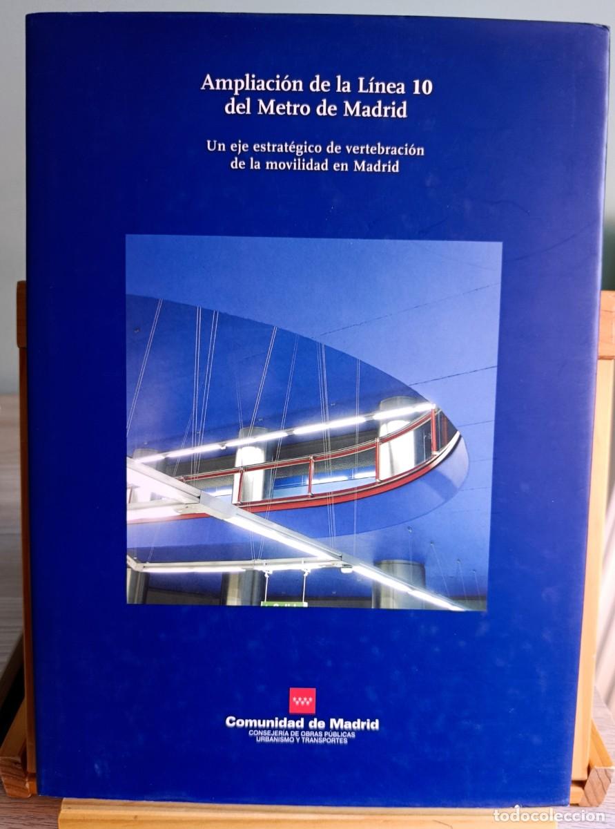 Libros: Ampliaci&oacute;n de la l&iacute;nea 10 del Metro de Madrid: un eje estrat&eacute;gico de vertebraci&oacute;n de la movilidad de