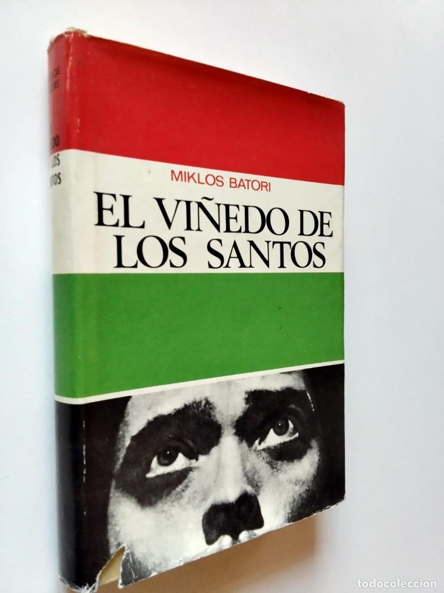 Miklos Batori - El vi&ntilde;edo de los santos