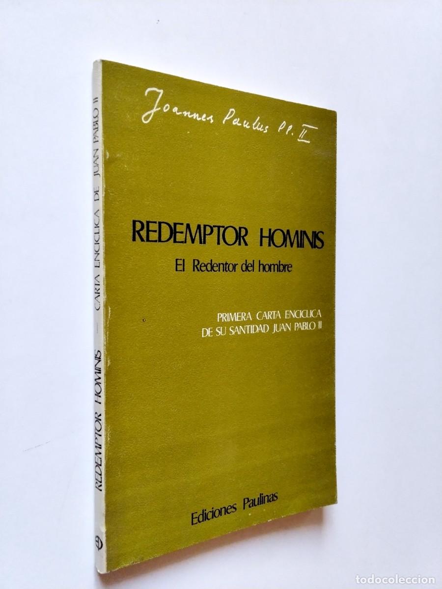 books: Jua Pablo II - Redemptor Hominis. El redentor del hombre