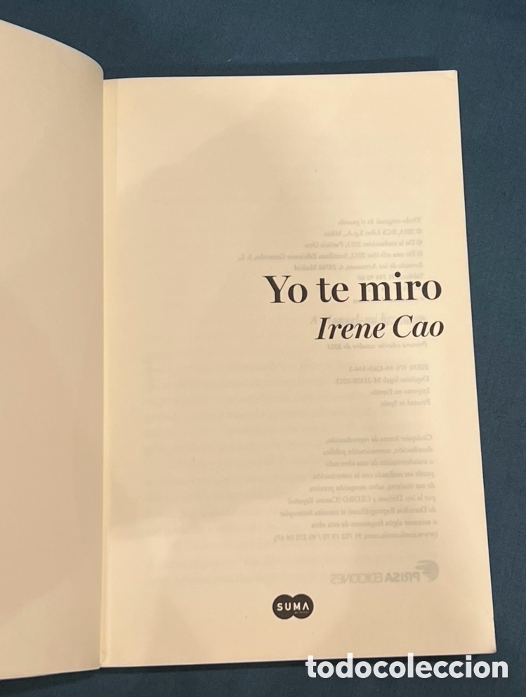 Libros: Libro. Irene CAO. &ldquo;Yo te miro&rdquo;. Suma de Letras. 2013. - Foto 4