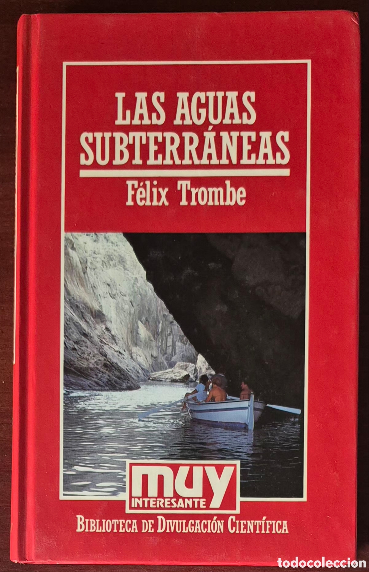 Libros: F&Eacute;LIX TROMBE - LAS AGUAS SUBTERR&Aacute;NEAS