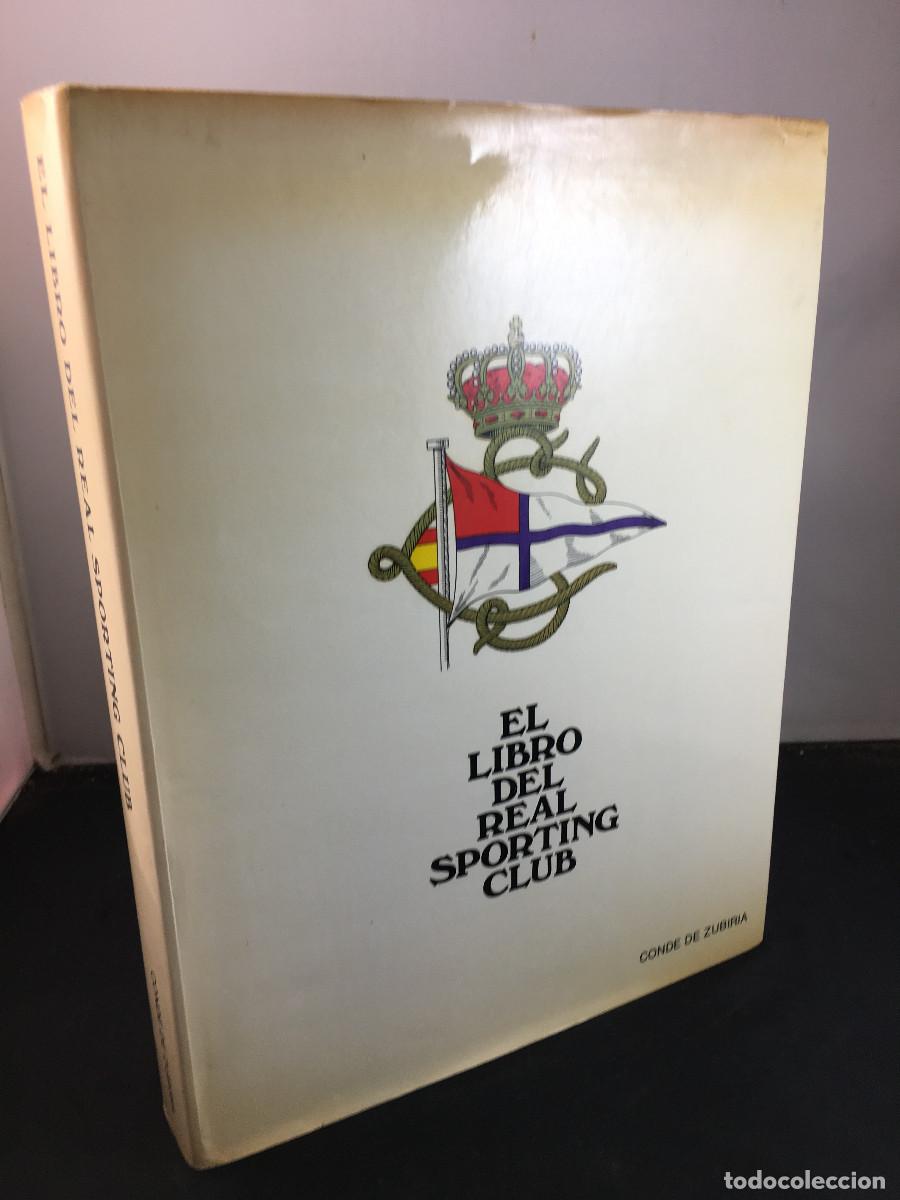 Libros: El Libro del Real Sporting Club. Conde de Zubiria. 1980. Numerado.