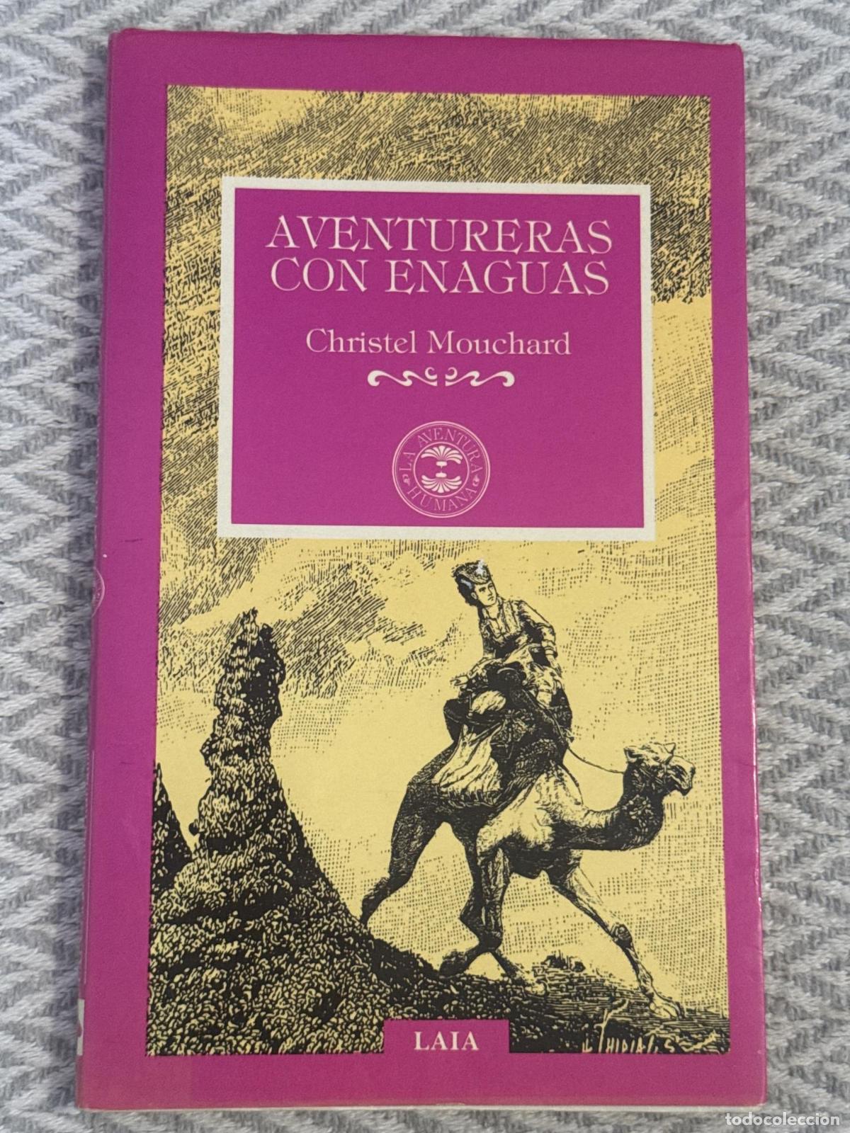 Libros: Aventureras con enaguas - Christel Mouchard