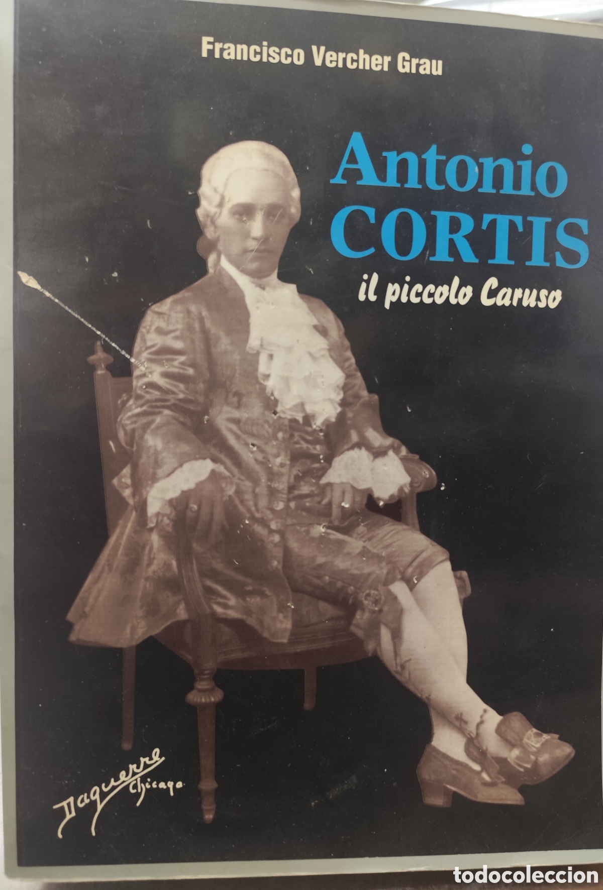Livros em segunda m&atilde;o: ANTONIO CORTIS. Il piccolo Caruso - VERCHER GRAU, Francisco