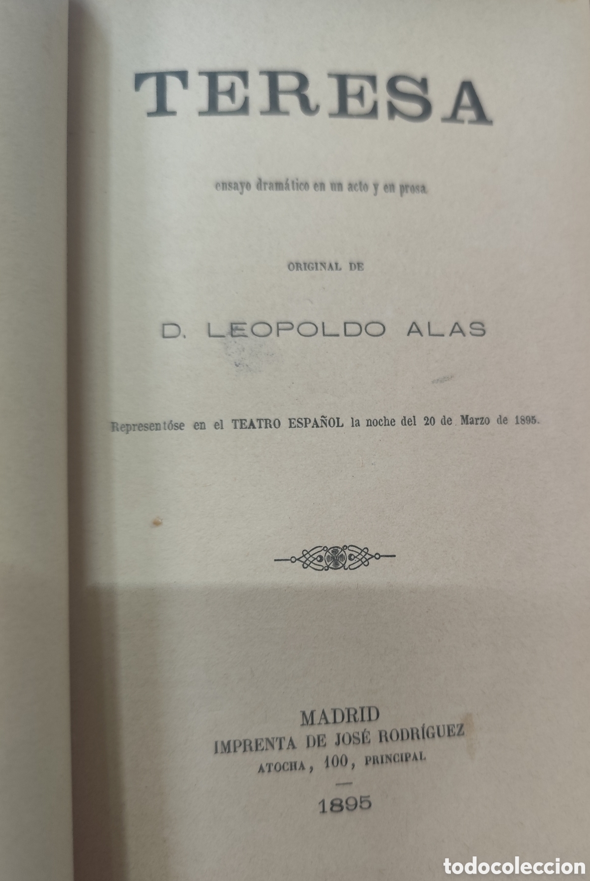 Libros: TERESA. 1&ordf; Edici&oacute;n. A&ntilde;o 1895 - CLARIN. Leopoldo Alas