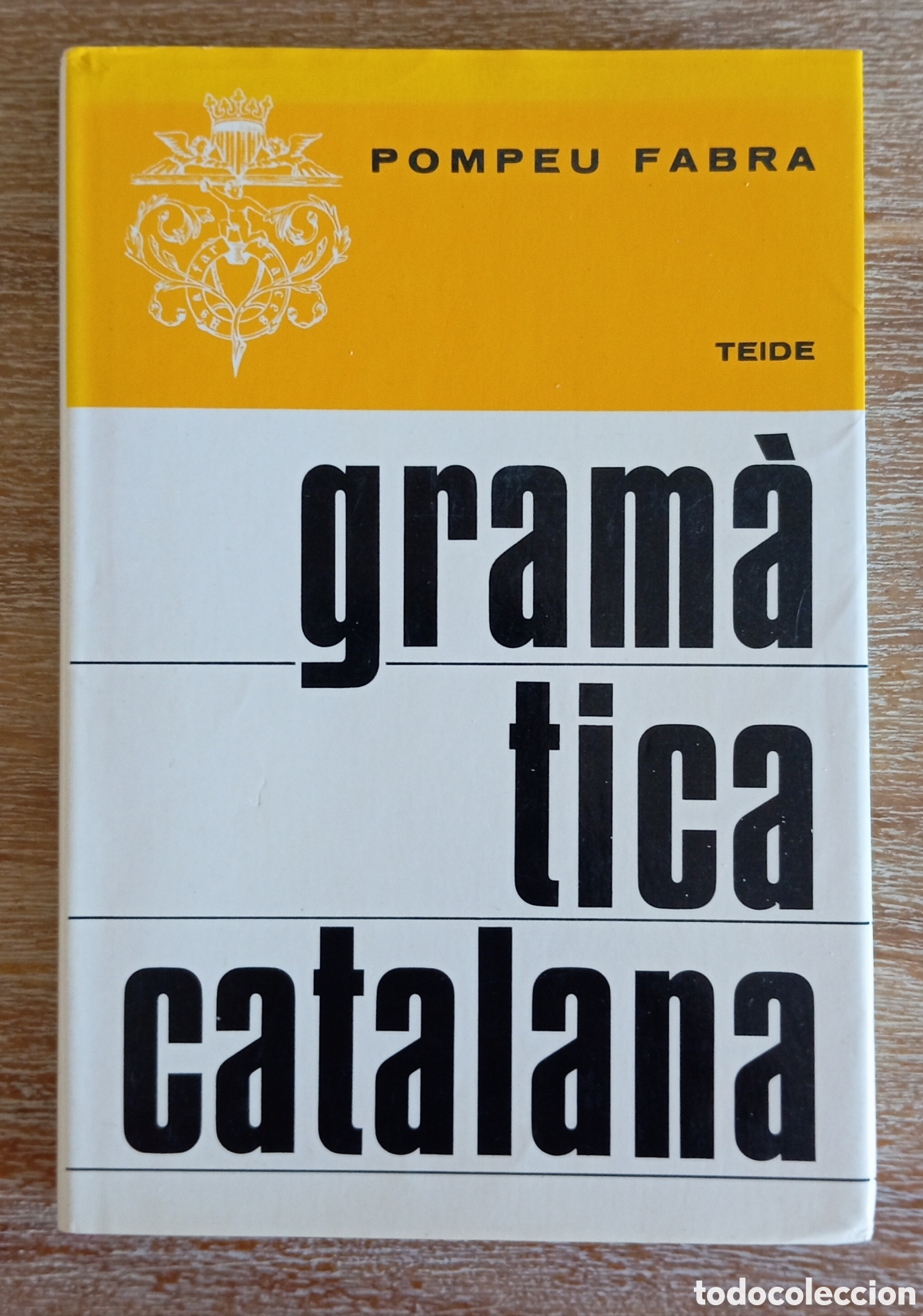 Libros: GRAMATICA CATALANA - POMPEU FABRA