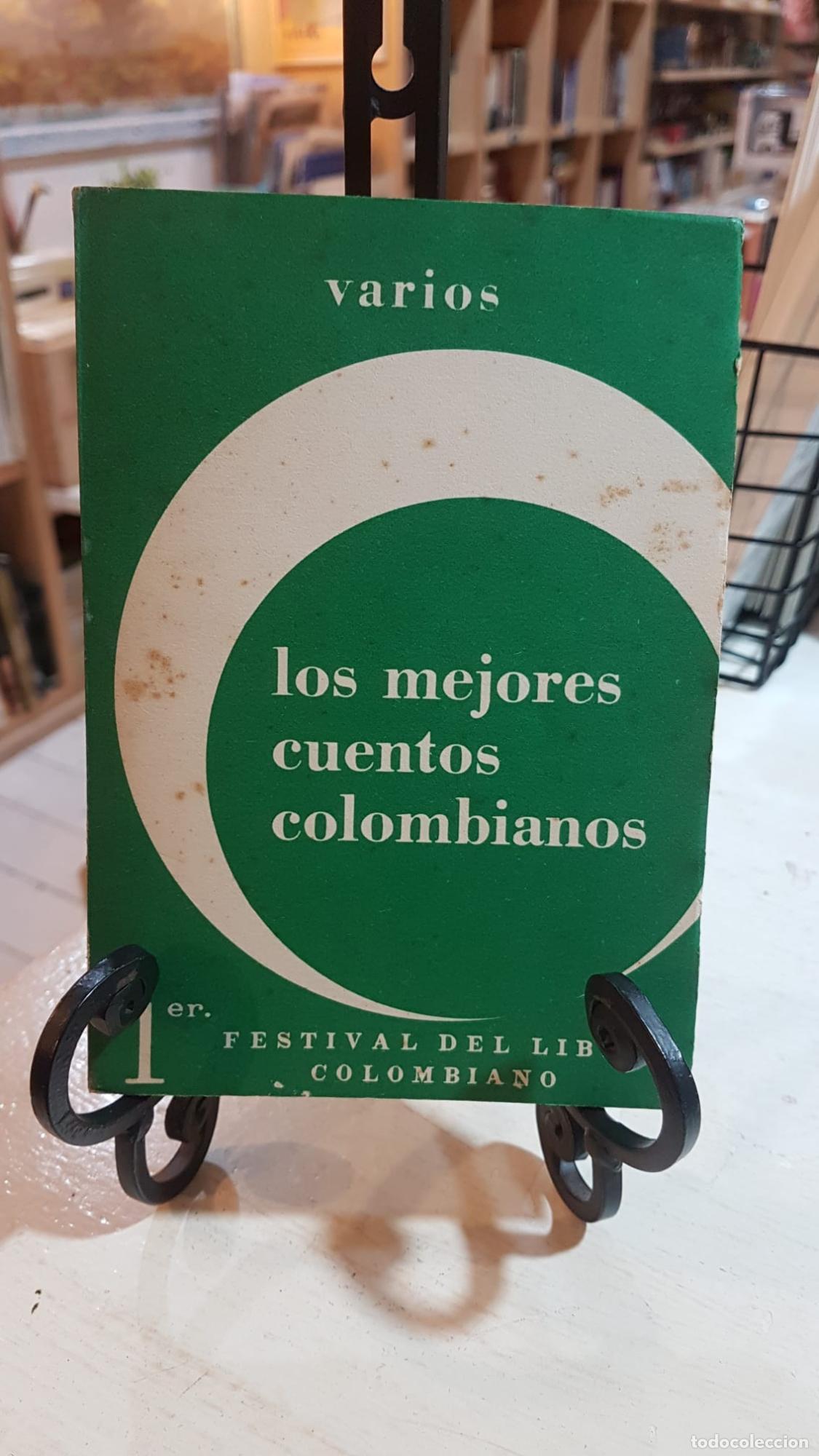 Libros: LOS MEJORES CUENTOS COLOMBIANOS -