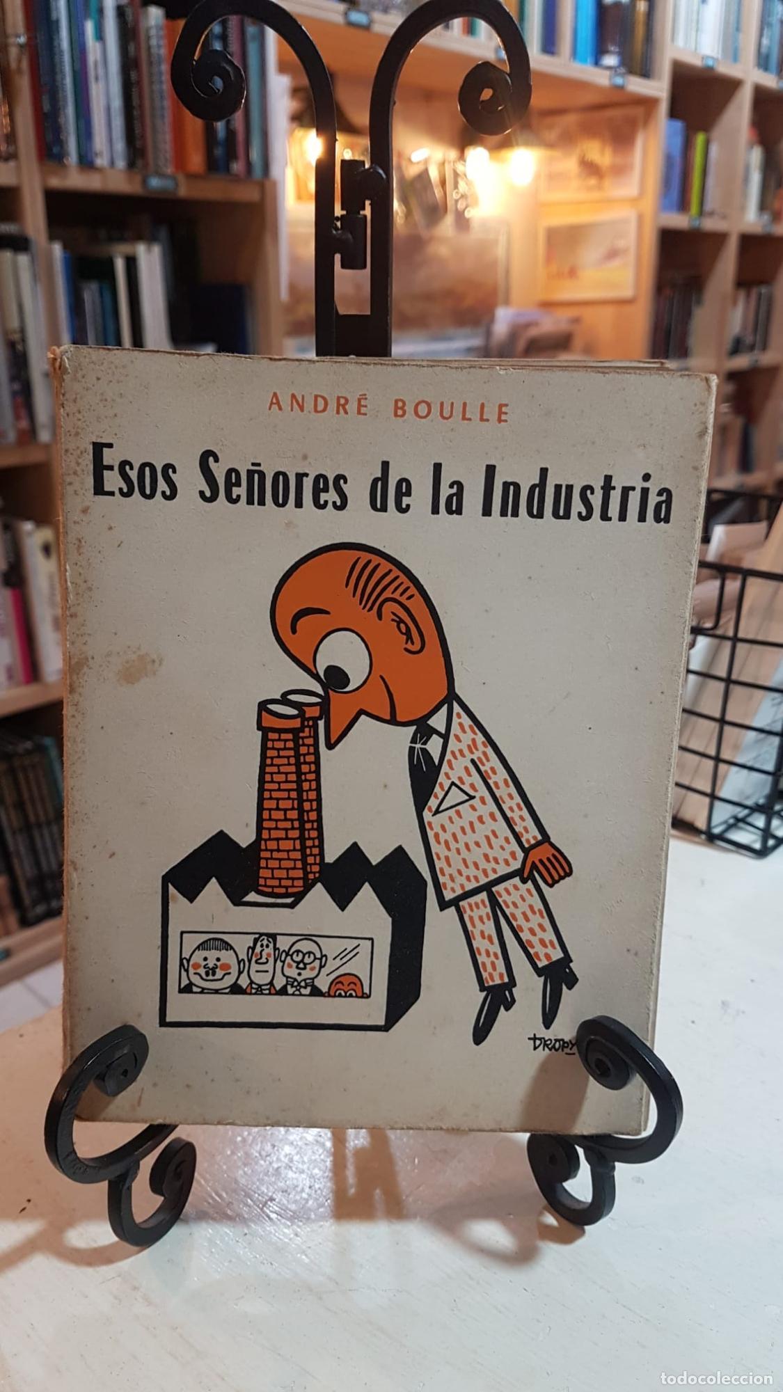 Libros: ESOS SE&Ntilde;ORES DE LA INDUSTRIA - ANDR&Eacute; BOULLE - Foto 1