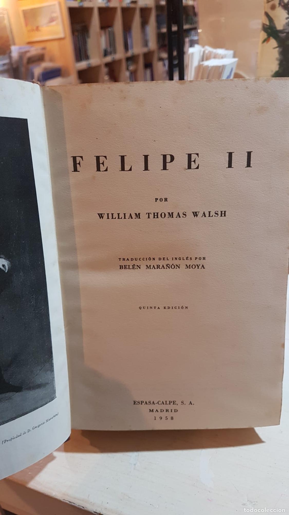 Libros: FELIPE II. WILLIAM THOMAS WALSH - WILLIAM THOMAS WALSH - Foto 3