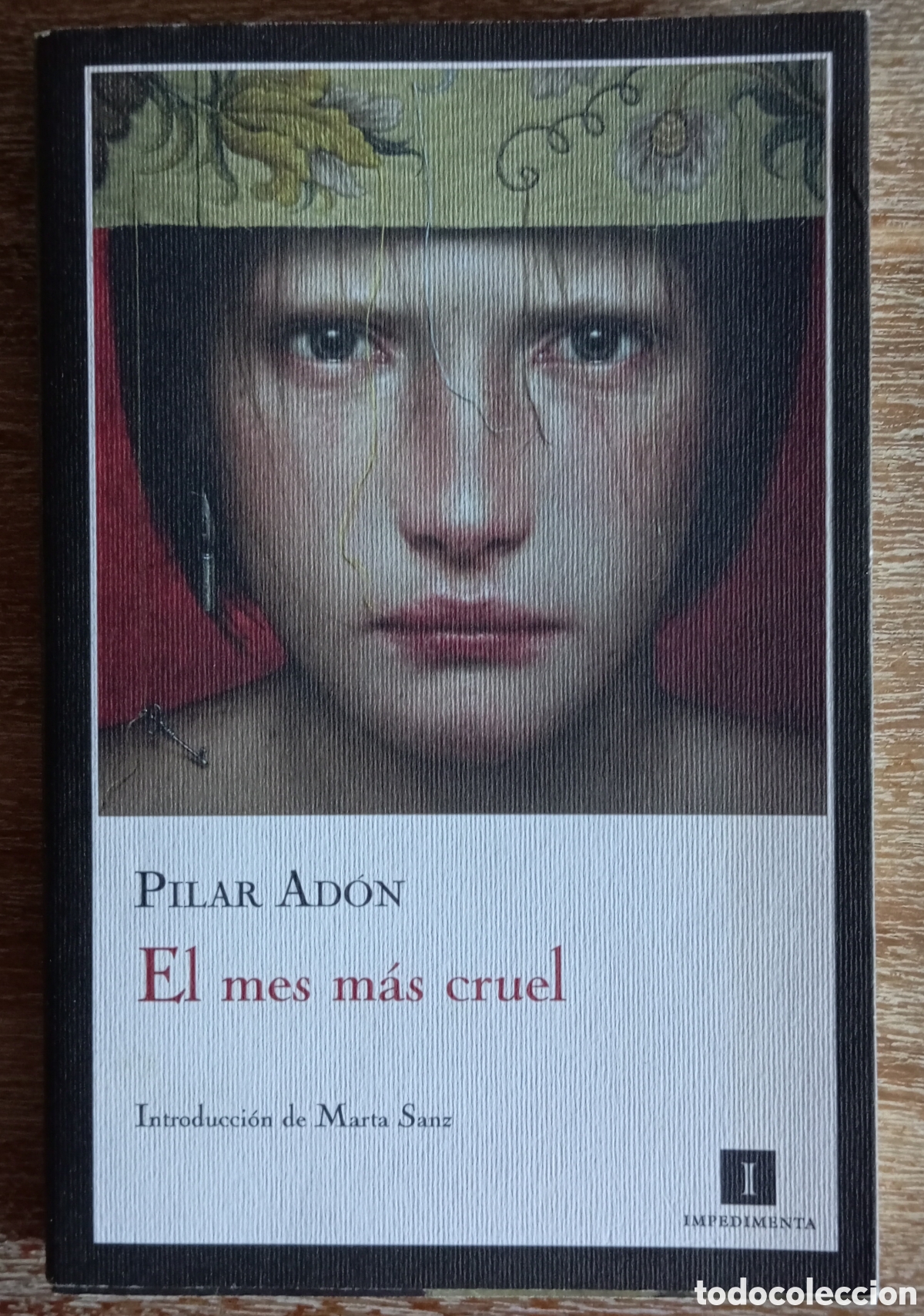 Libros: EL MES MAS CRUEL - PILAR ADON - Foto 1