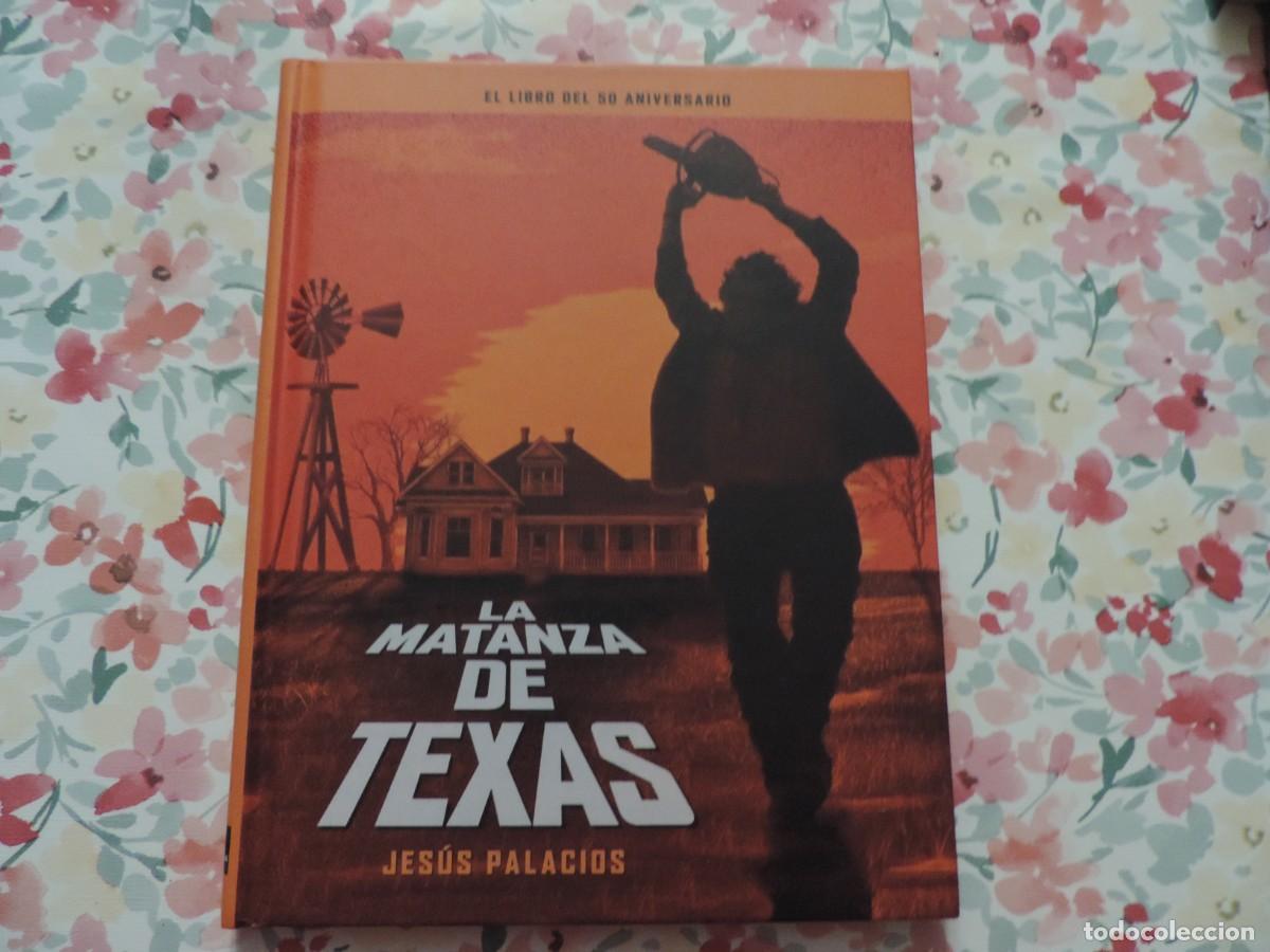 Libros: La matanza de Texas (Jes&uacute;s Palacios) Editorial Notorius - Foto 1