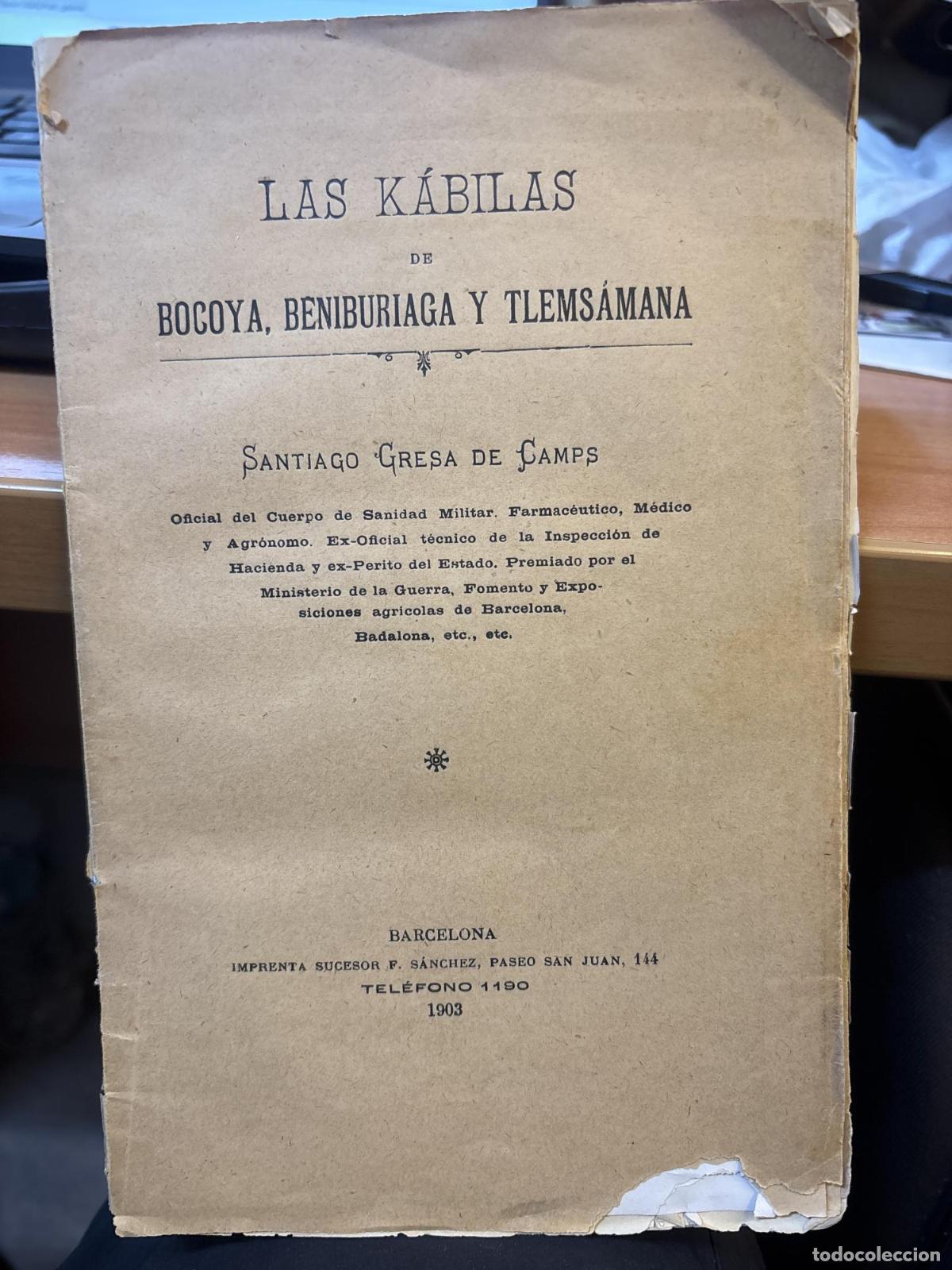 Libri di seconda mano: Las Kabilas de bocoya beniburriaga y tlemsamana santiago gresa - Santiago Gresa de Camps