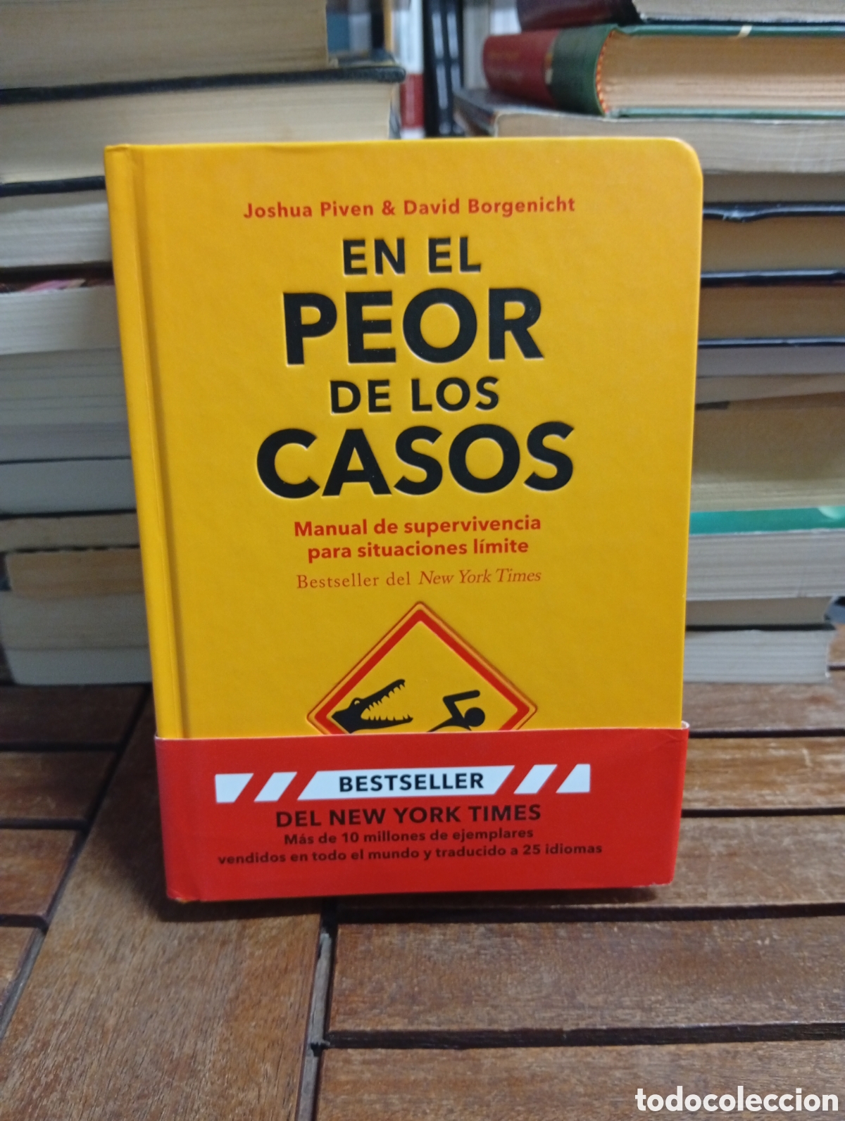 Libros: El peor de los casos editorial planeta Joshua Piven y David Borgenicht