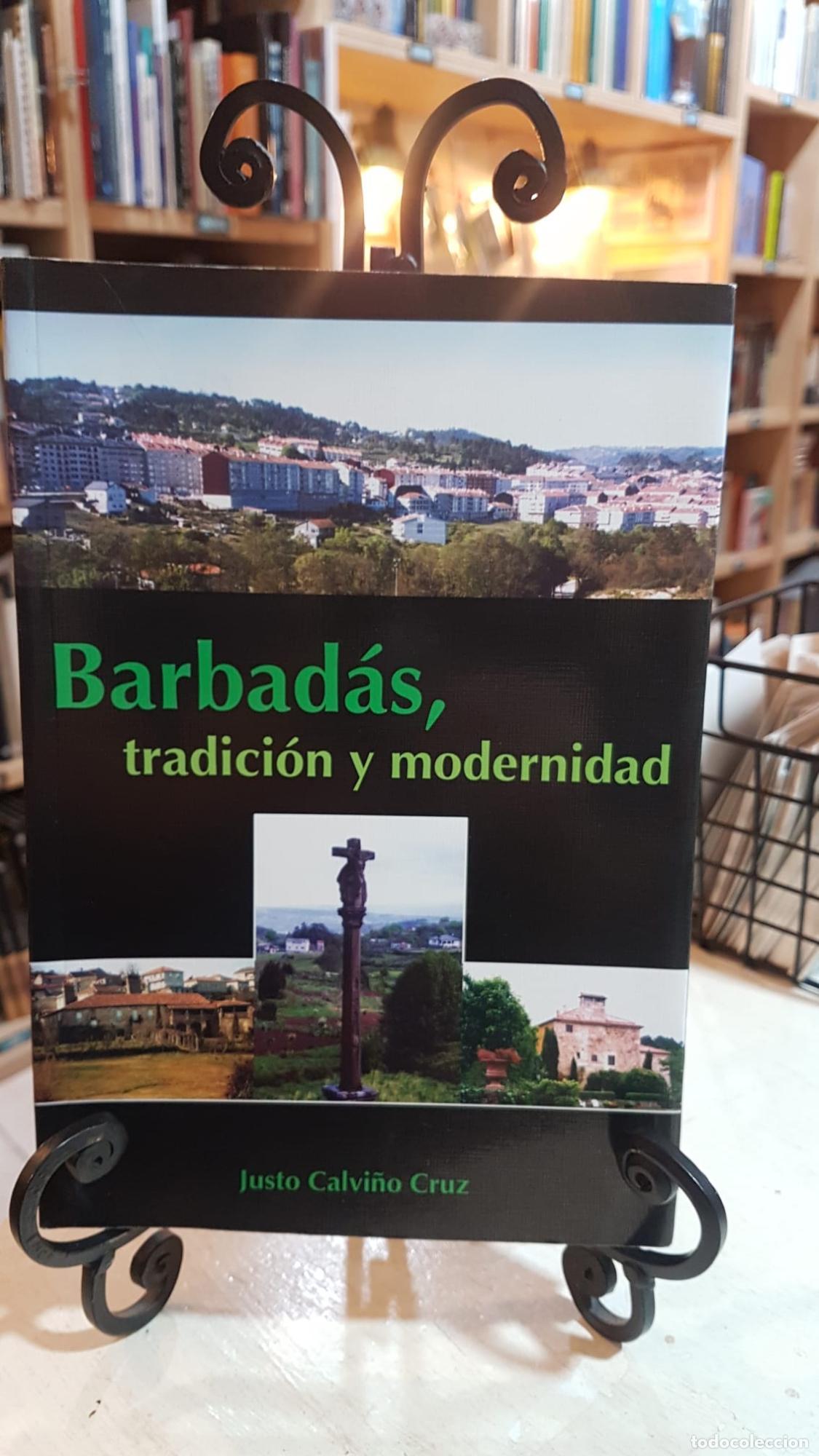 Libros: Barbad&aacute;s, tradici&oacute;n y modernidad - Justo Calvi&ntilde;o Cruz