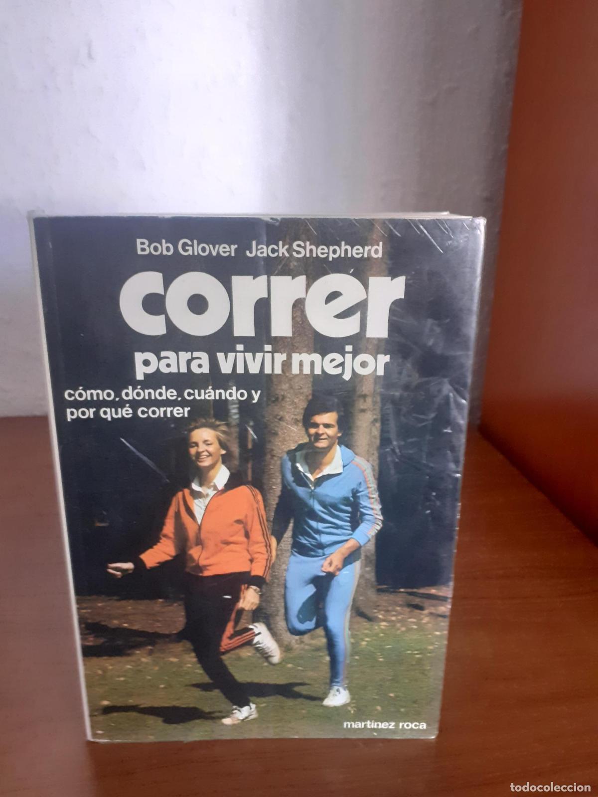 Libri di seconda mano: Correr para vivir mejor - Bob Glover