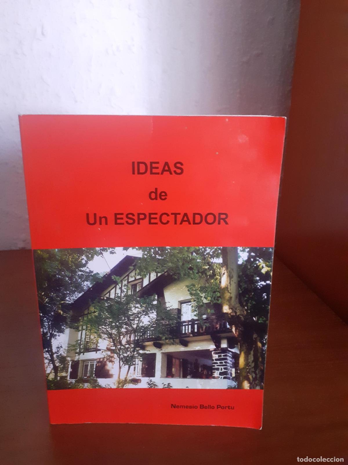 Libros: Ideas de un espectador - Nemesio Bello Portu