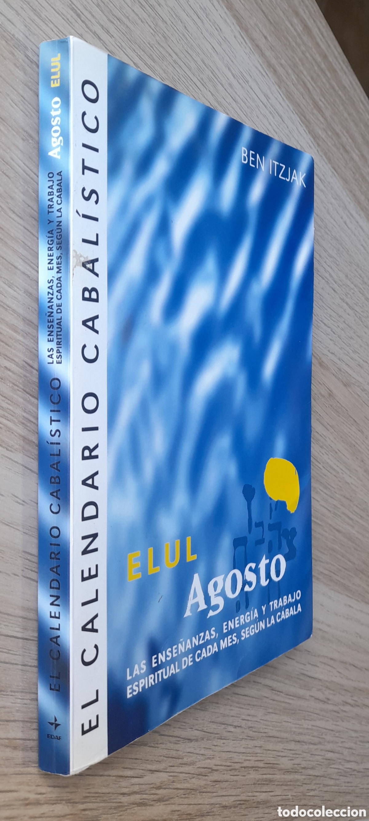 Libros: El calendario cabalistico, Agosto (Elul) - Foto 3