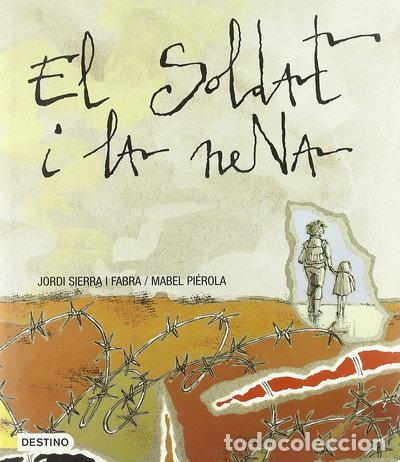 Livros em segunda m&atilde;o: El soldat i la nena- 9788497089296