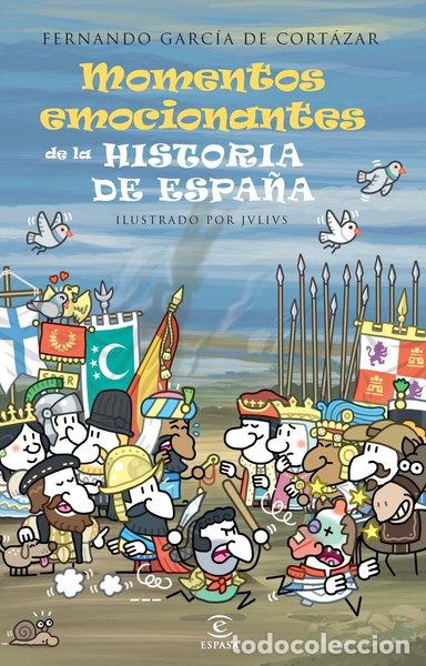 books: Momentos emocionantes de la historia de Espa&ntilde;a- 9788467039924