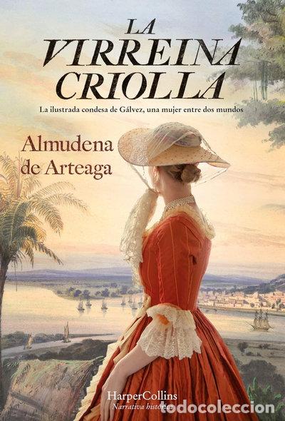 Libros: La virreina criolla- 9788491397519