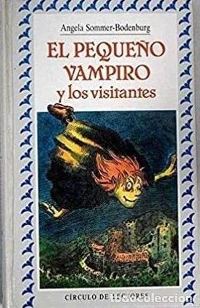 Libros: El peque&ntilde;o vampiro y los visitantes- 9788422633587