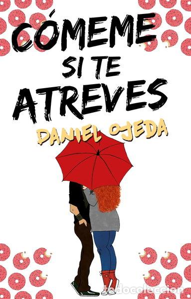 Libros: C&oacute;meme si te atreves- 9788416306817