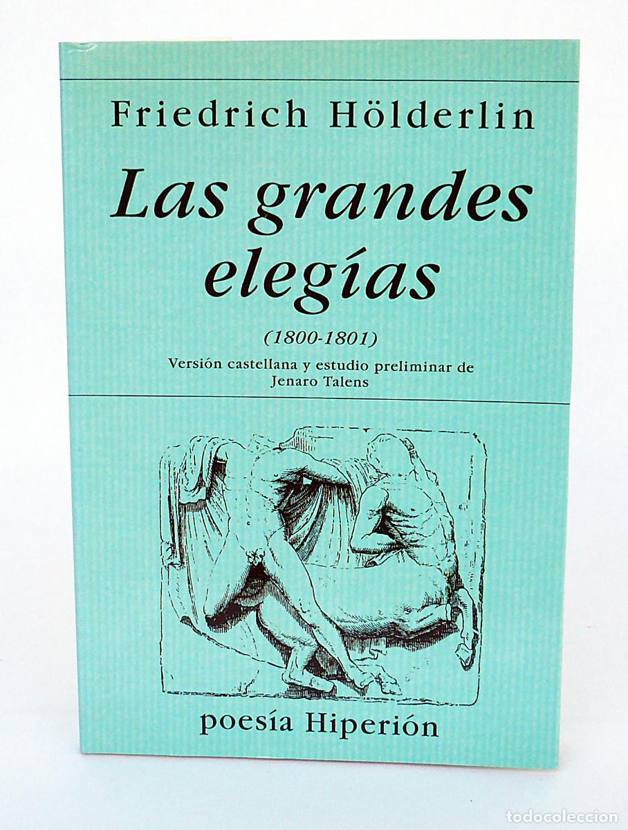 Libros: Las grandes elegias, Friedrich Holderlin