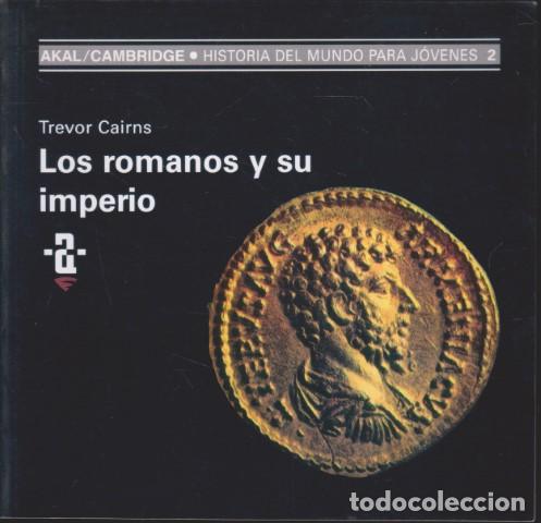 Livros em segunda m&atilde;o: LOS ROMANOS Y SU IMPERIO. HISTORIA DEL MUNDO PARA JOVENES 2 - TREVOR CAIRNS