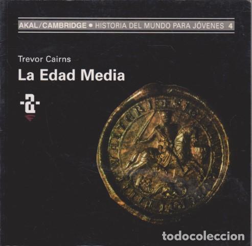 Livros em segunda m&atilde;o: LA EDAD MEDIA. HISTORIA DEL MUNDO PARA JOVENES 4 - TREVOR CAIRNS