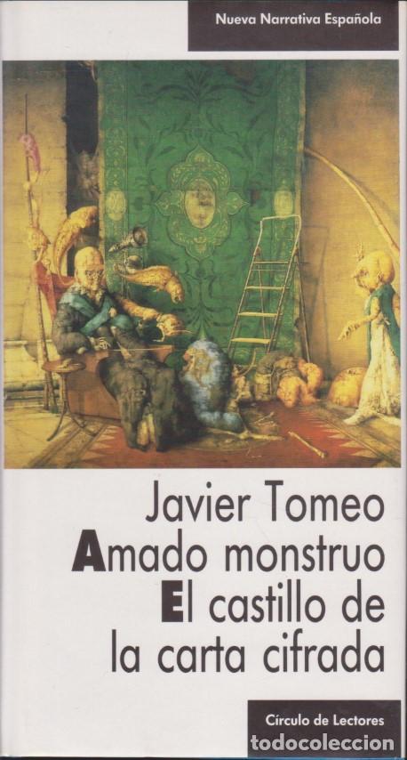 Libros: AMADO MONSTRUO - EL CASTILLO DE LA CARTA CIFRADA - JAVIER TOMEO
