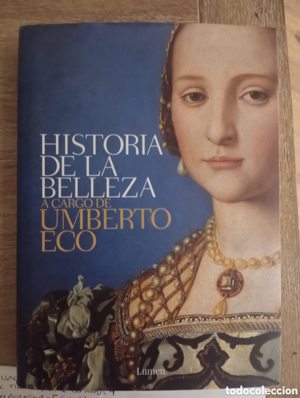 Libros: HISTORIA DE LA BELLEZA - UMBERTO ECO - Foto 1