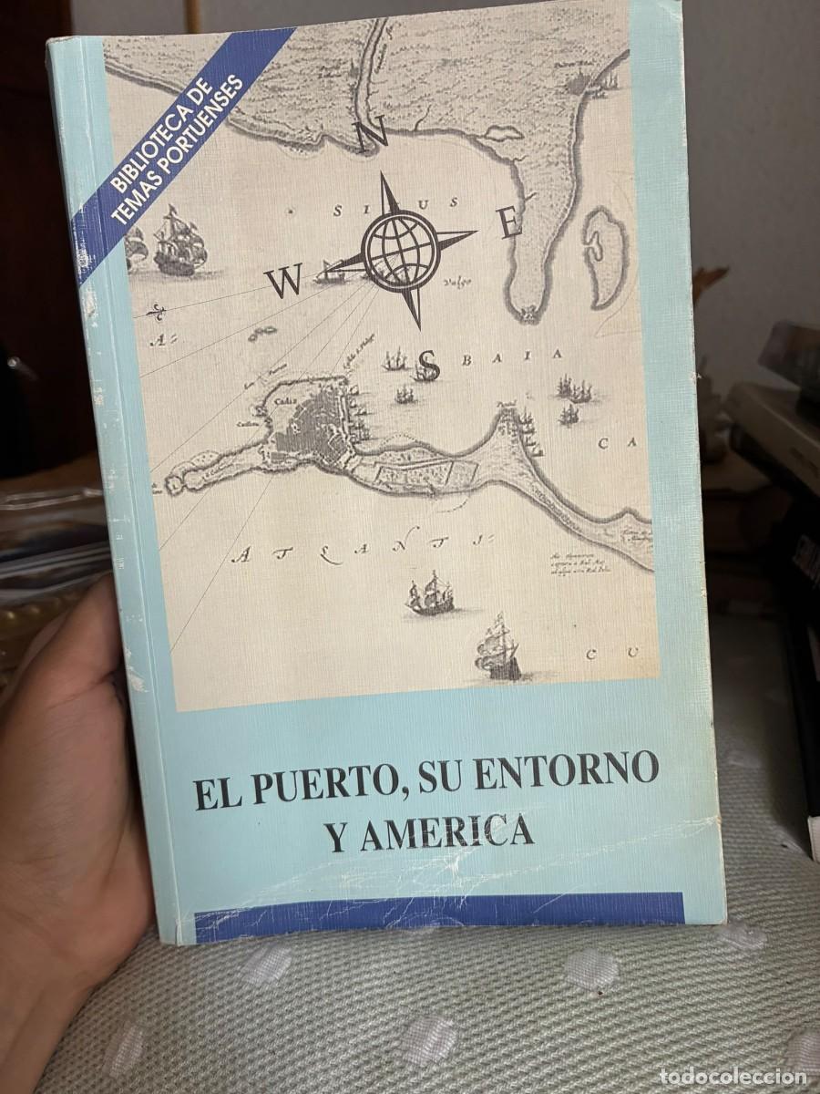 Libros: El Puerto, su entorno y Am&eacute;rica