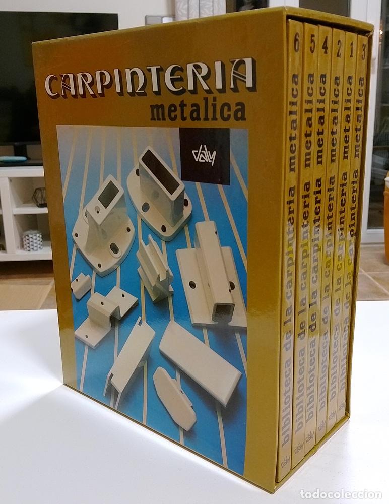 Libros: Carpinter&iacute;a met&aacute;lica (los seis tomos, obra completa) - vvaa