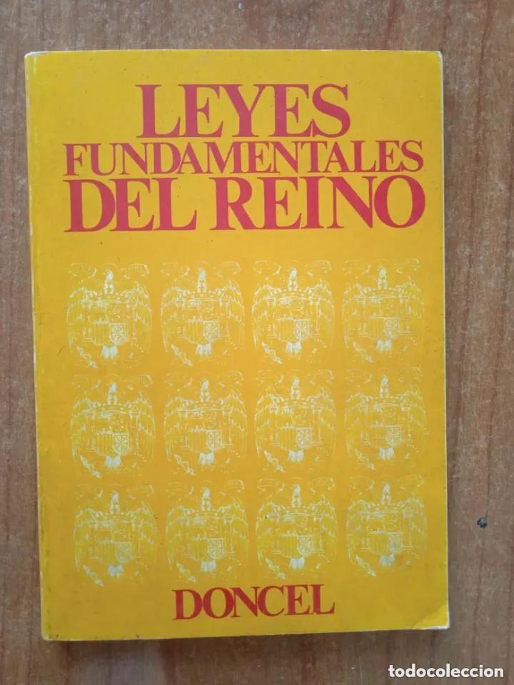 Libros: LEYES FUNDAMENTALES DEL REINO DONCEL 1975 - Foto 1