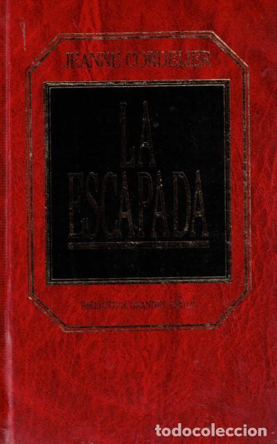Libri di seconda mano: LA ESCAPADA - CORDELIER, JEANNE