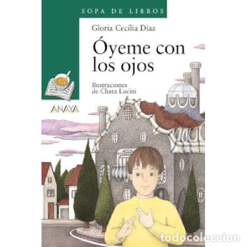 Libri di seconda mano: OYEME CON LOS OJOS - GLORIA CECILIA DIAZ