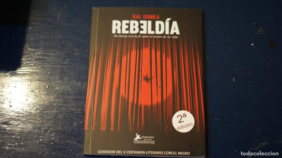 Libros: Gal Gomila - Rebeld&iacute;a - Entrel&iacute;neas 2020