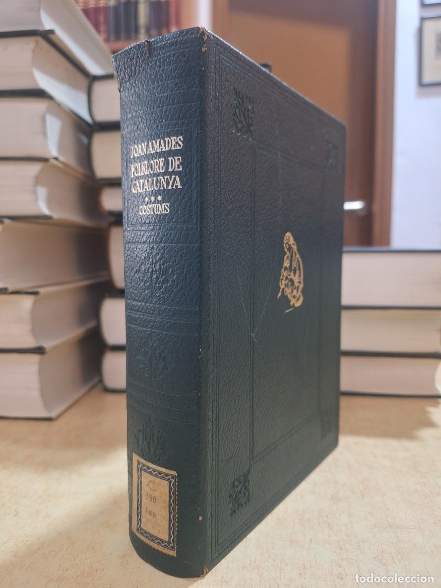 B&uuml;cher: FOLKLORE DE CATALUNYA Vol. III: Costums i creences. - AMADES, JOAN.
